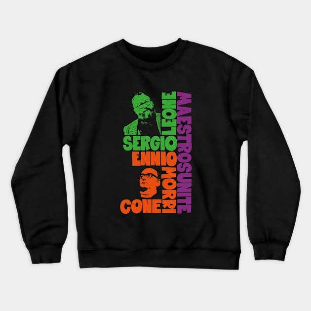 Sergio Leone and Enio Morricone - Spaghetti Western Crewneck Sweatshirt by Boogosh